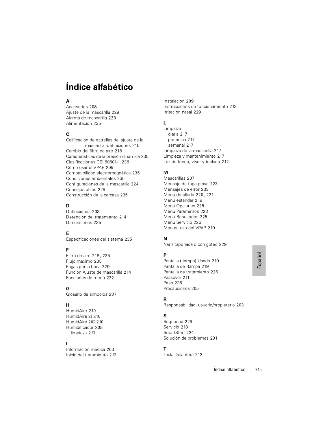 ResMed III & III ST user manual Índice alfabético 245 