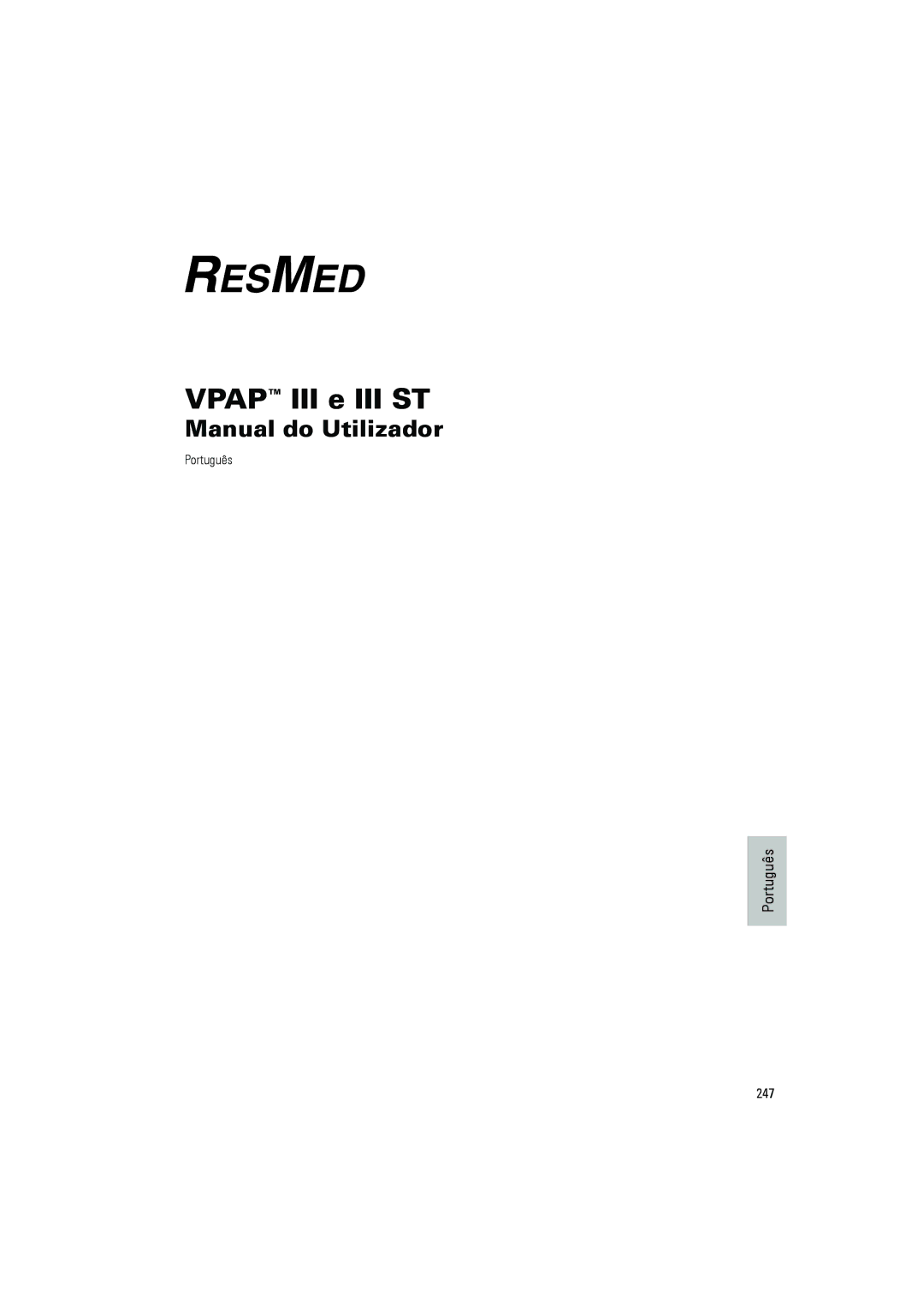 ResMed III & III ST user manual Vpap III e III ST, 247 