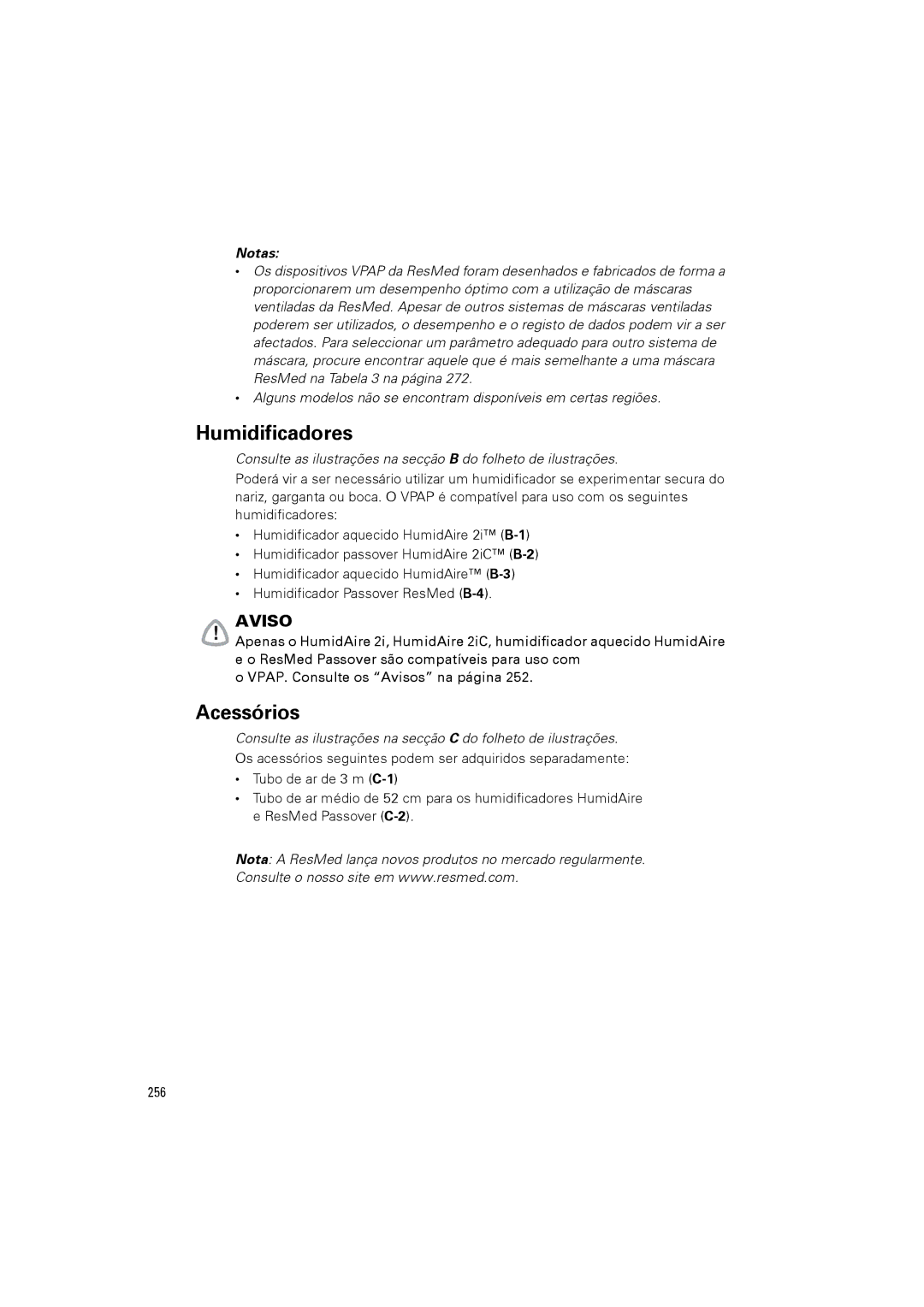 ResMed III & III ST user manual Humidificadores, Acessórios 