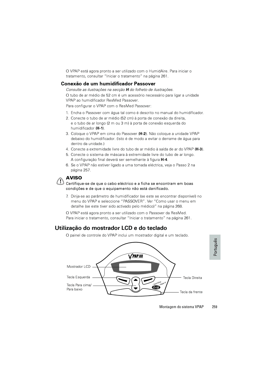 ResMed III & III ST user manual Utilização do mostrador LCD e do teclado, Conexão de um humidificador Passover, 259 