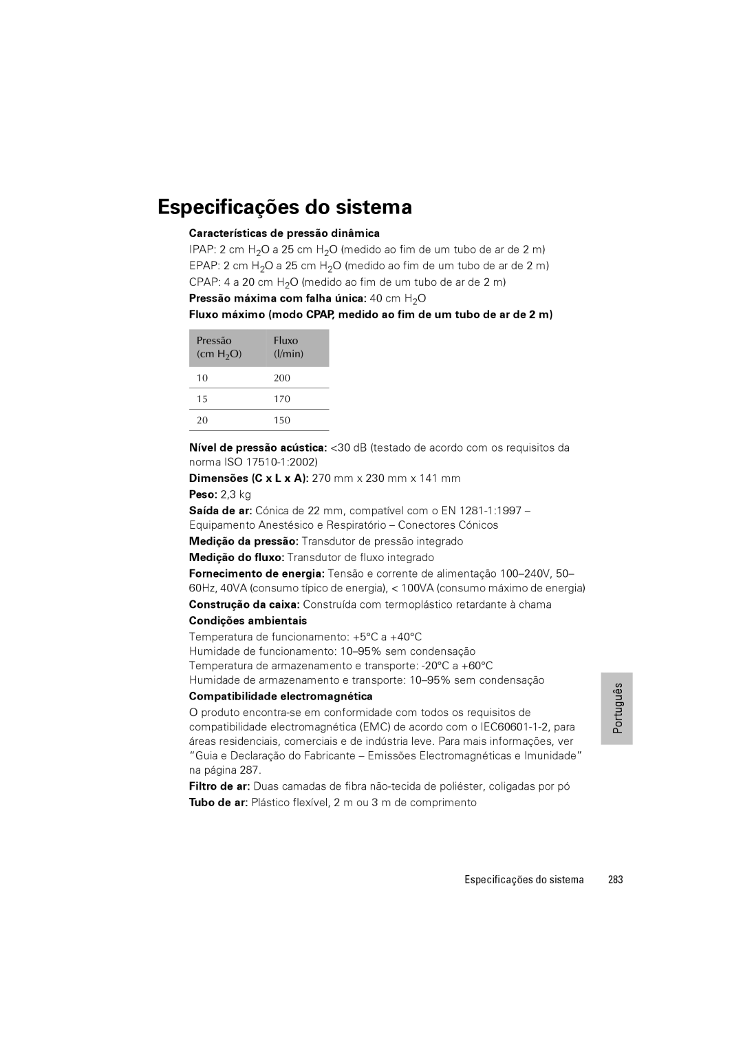 ResMed III & III ST user manual Especificações do sistema, Características de pressão dinâmica, Condições ambientais, 283 