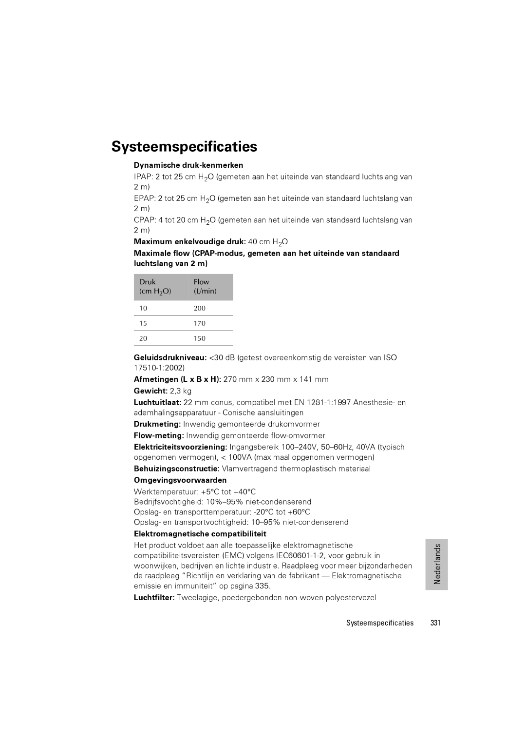 ResMed III & III ST user manual Systeemspecificaties, Dynamische druk-kenmerken, Omgevingsvoorwaarden 