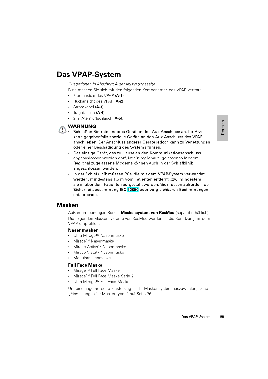 ResMed III & III ST user manual Das VPAP-System, Masken, Nasenmasken, Full Face Maske 