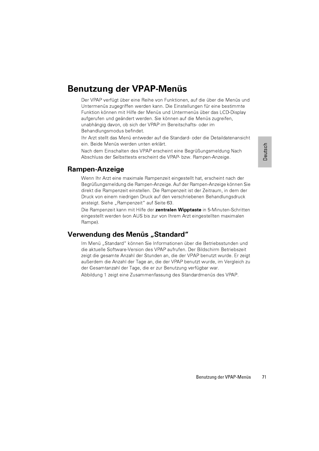 ResMed III & III ST user manual Benutzung der VPAP-Menüs, Rampen-Anzeige, Verwendung des Menüs „Standard 