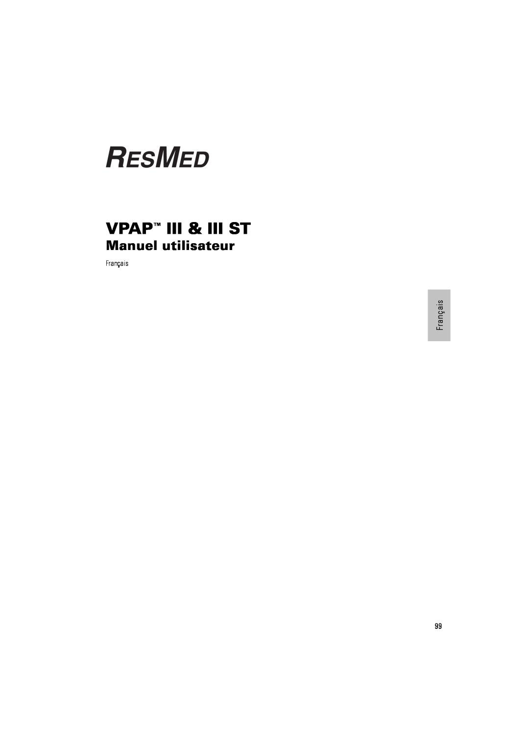 ResMed III & III ST user manual Manuel utilisateur, Vpap Iii & Iii St, Français 