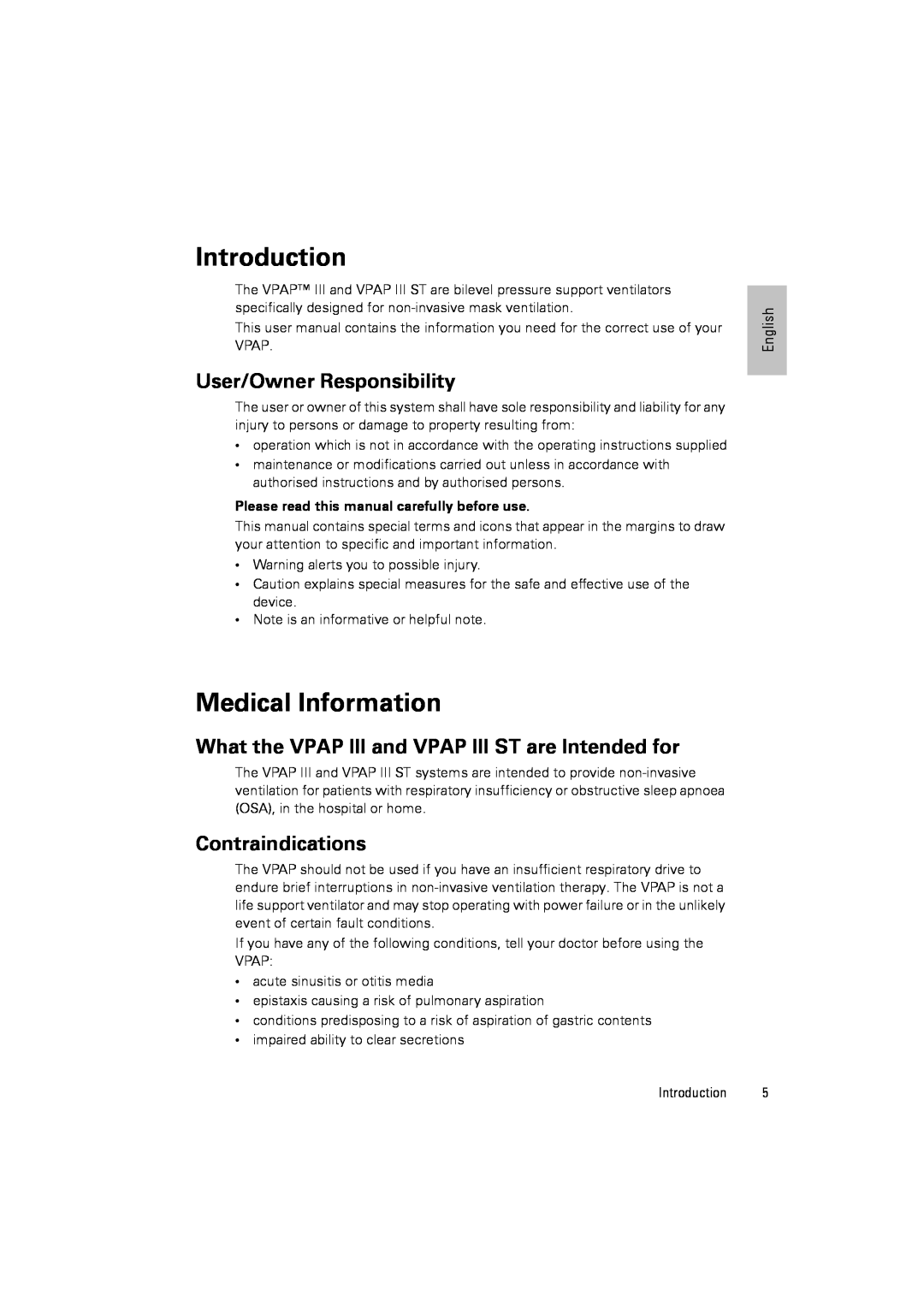 ResMed III & III ST user manual Introduction, Medical Information, User/Owner Responsibility, Contraindications 