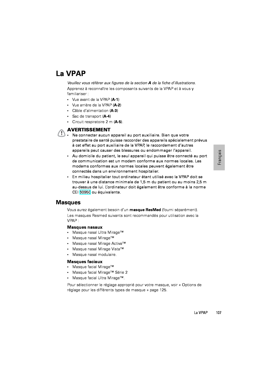 ResMed III & III ST user manual La VPAP, Avertissement, Masques nasaux, Masques faciaux 