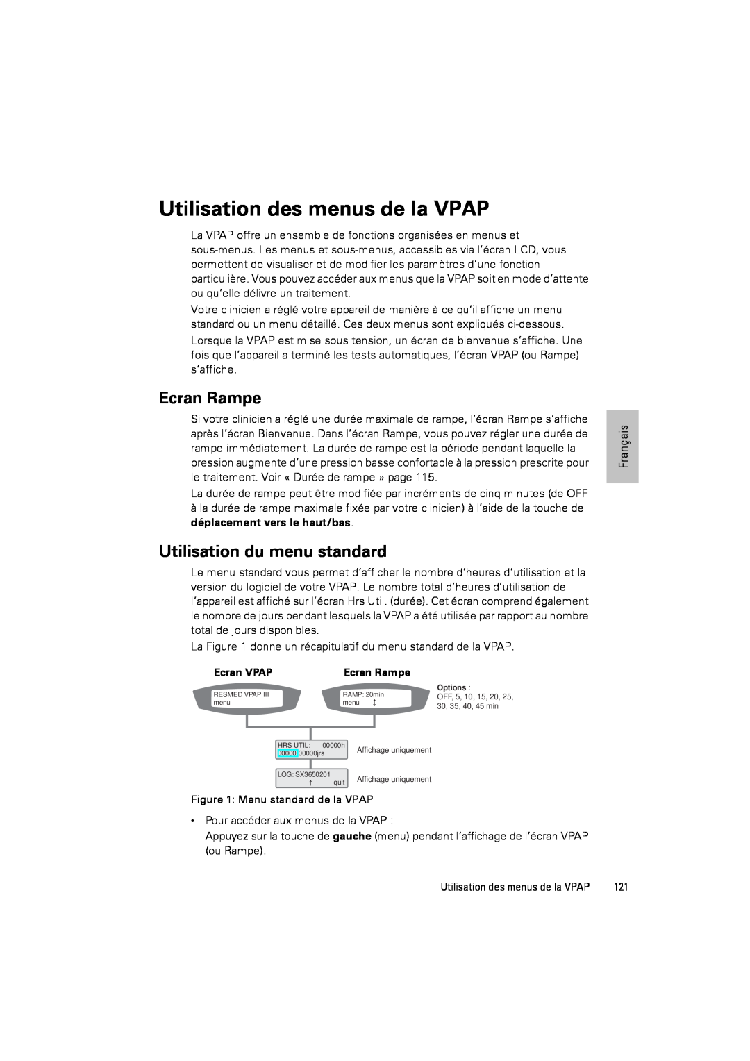 ResMed III & III ST user manual Utilisation des menus de la VPAP, Ecran Rampe, Utilisation du menu standard 