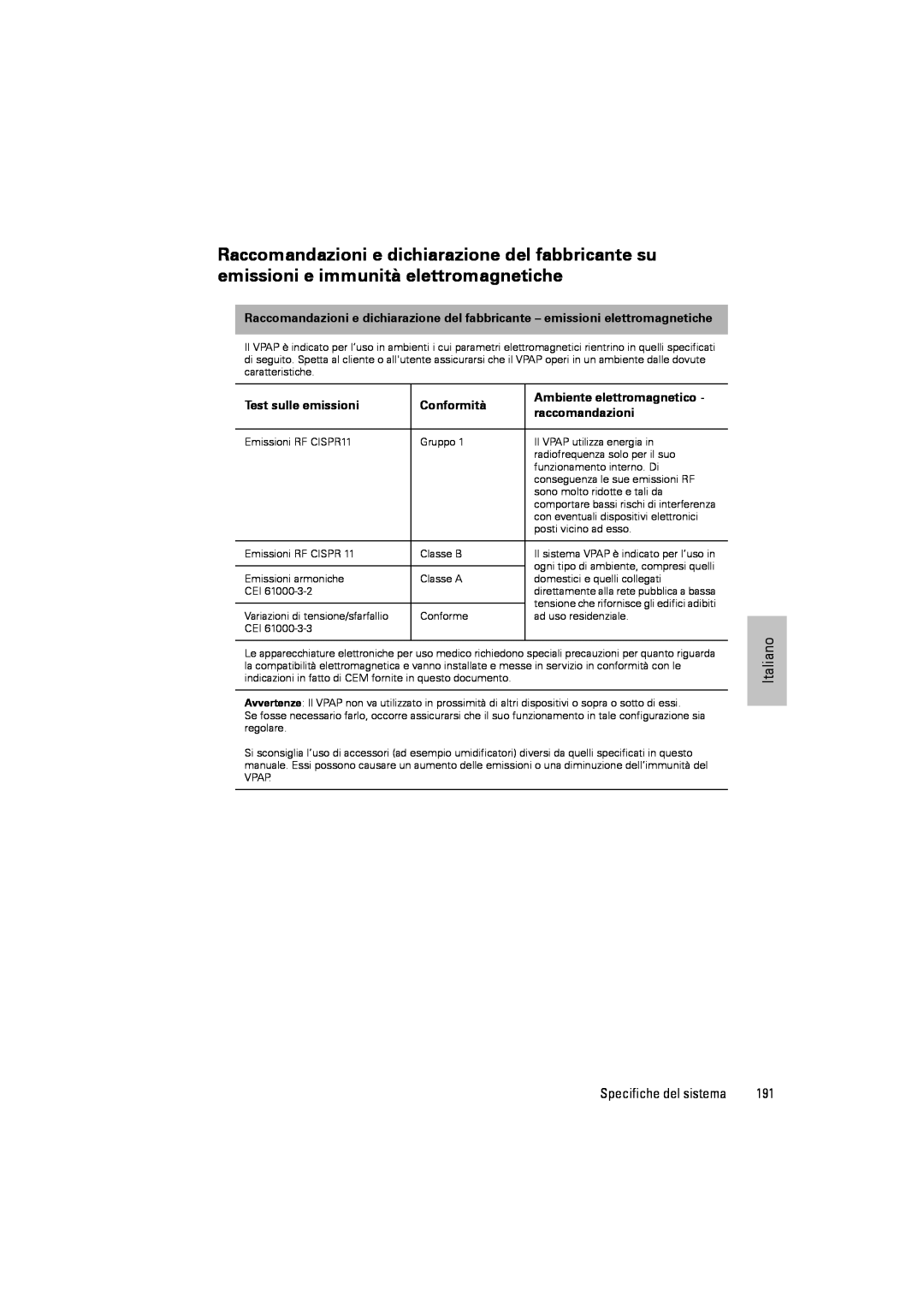 ResMed III & III ST user manual Test sulle emissioni, Conformità, Ambiente elettromagnetico, raccomandazioni 