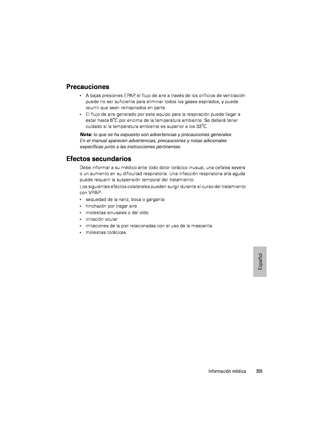 ResMed III & III ST user manual Precauciones, Efectos secundarios 