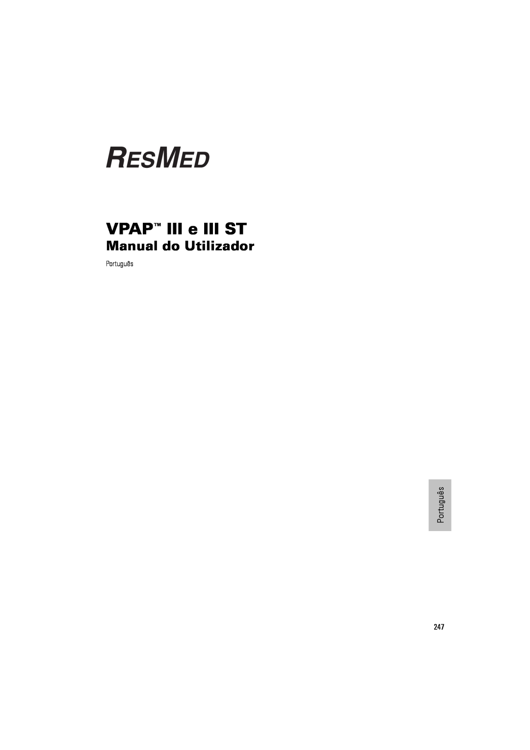 ResMed III & III ST user manual VPAP III e III ST, Manual do Utilizador 