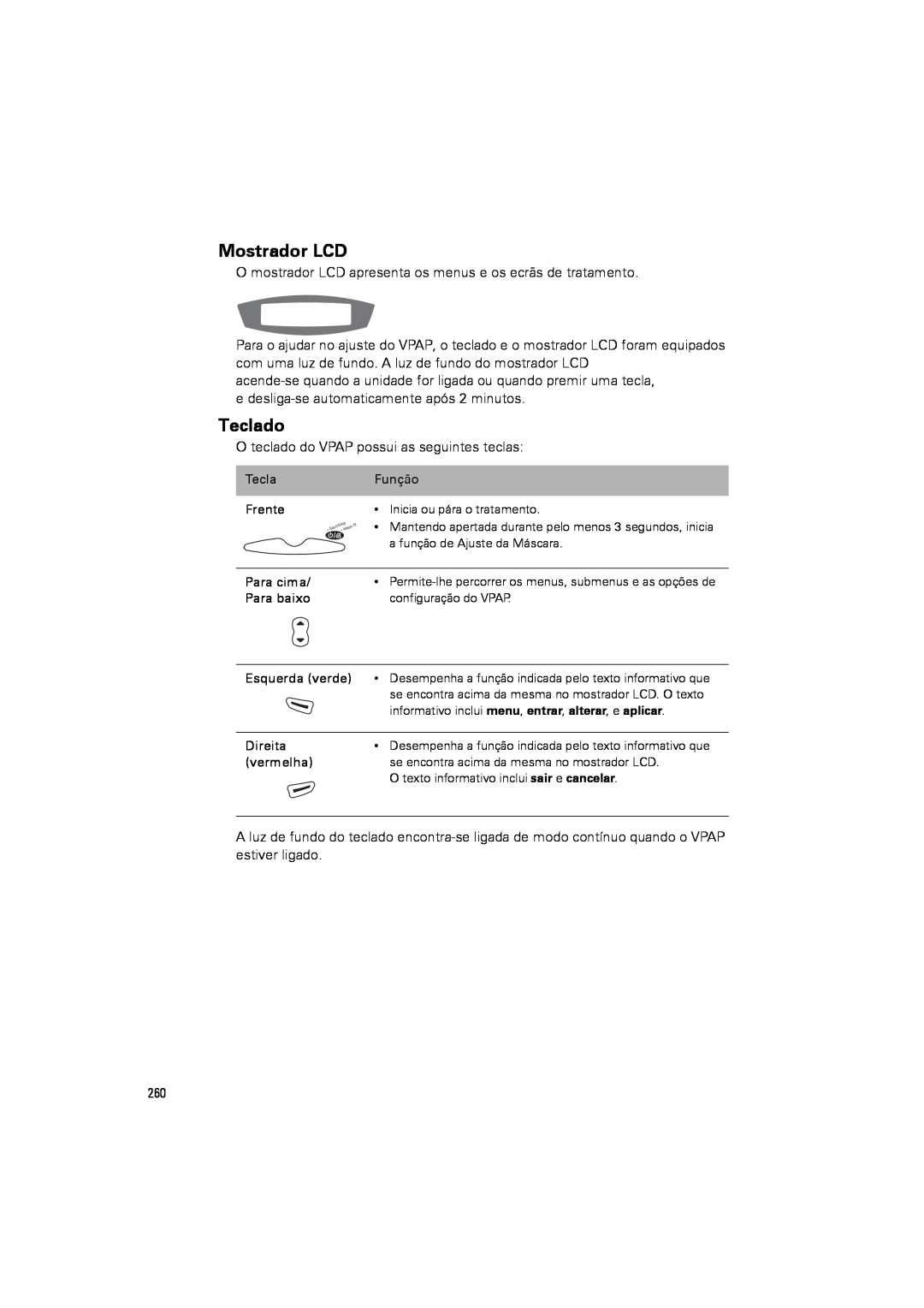 ResMed III & III ST user manual Mostrador LCD, Teclado 