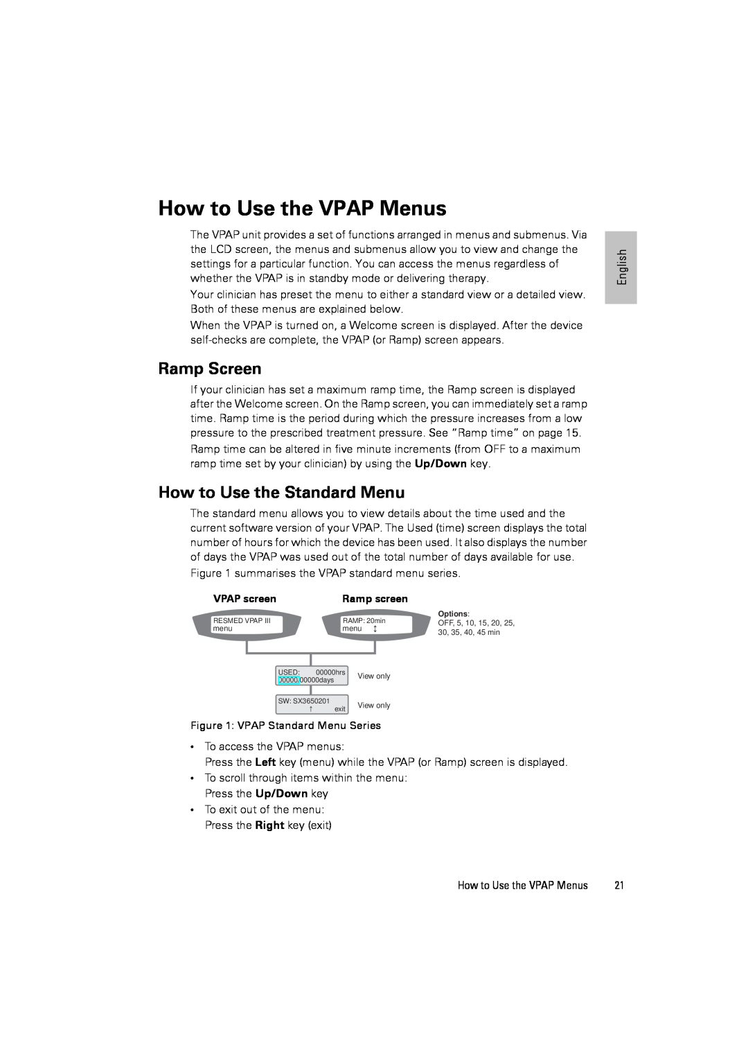 ResMed III & III ST user manual How to Use the VPAP Menus, Ramp Screen, How to Use the Standard Menu 