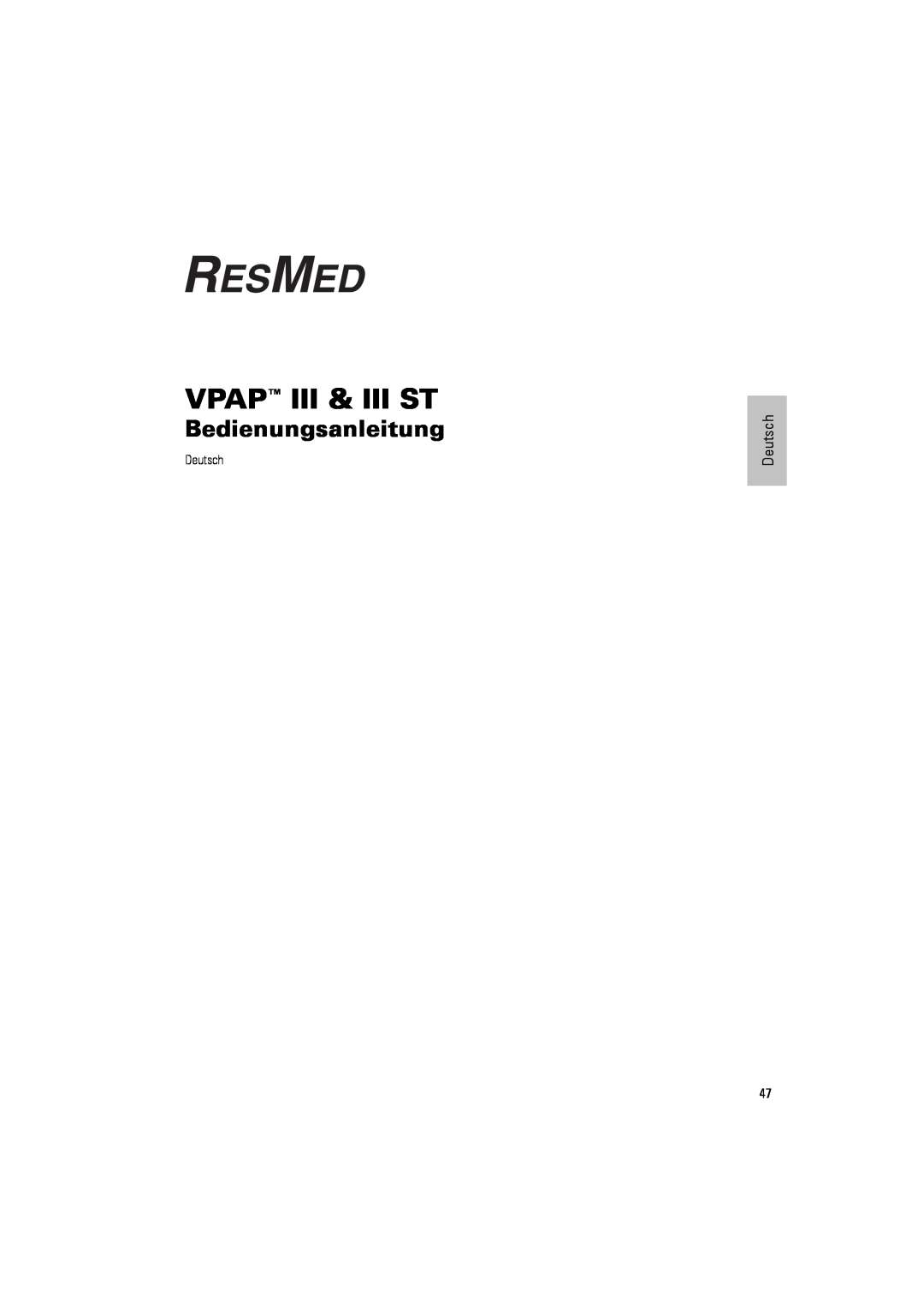 ResMed III & III ST user manual Bedienungsanleitung, Vpap Iii & Iii St, Deutsch 