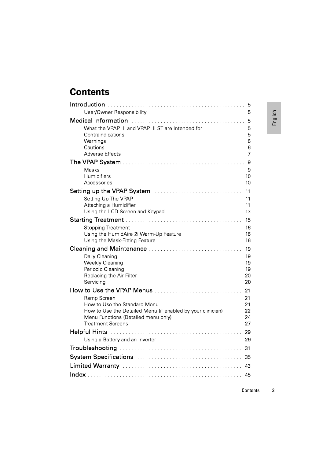 ResMed III & III ST user manual Contents 