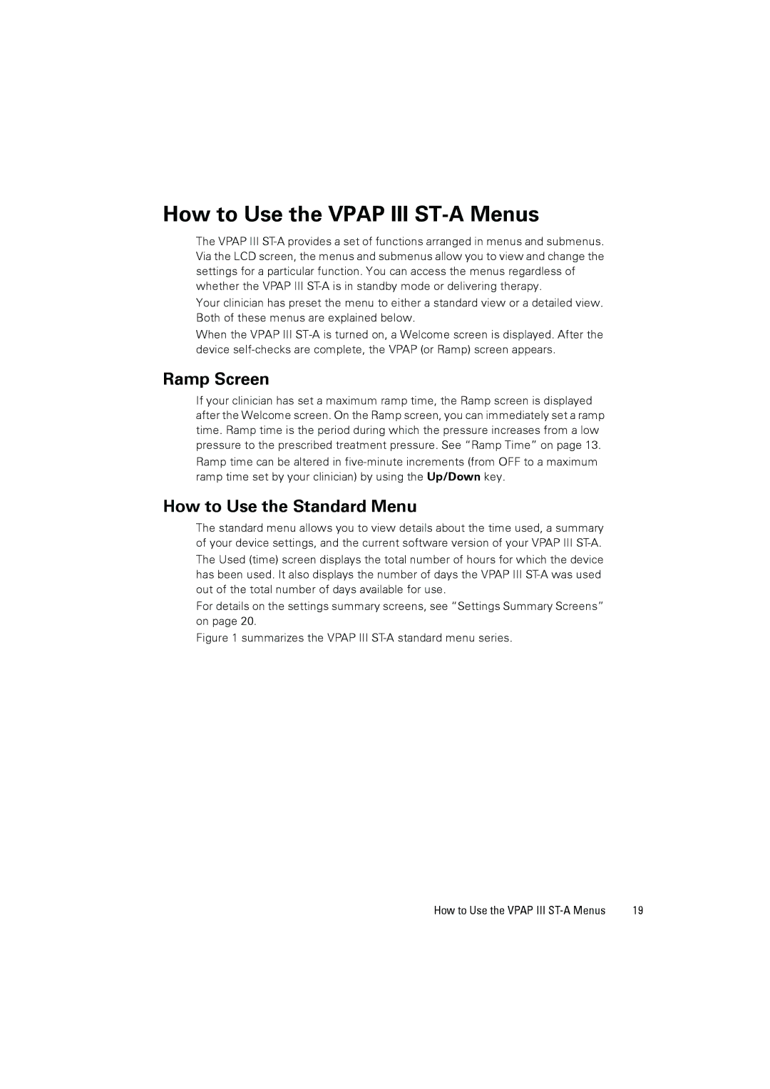 ResMed user manual How to Use the Vpap III ST-A Menus, Ramp Screen, How to Use the Standard Menu 