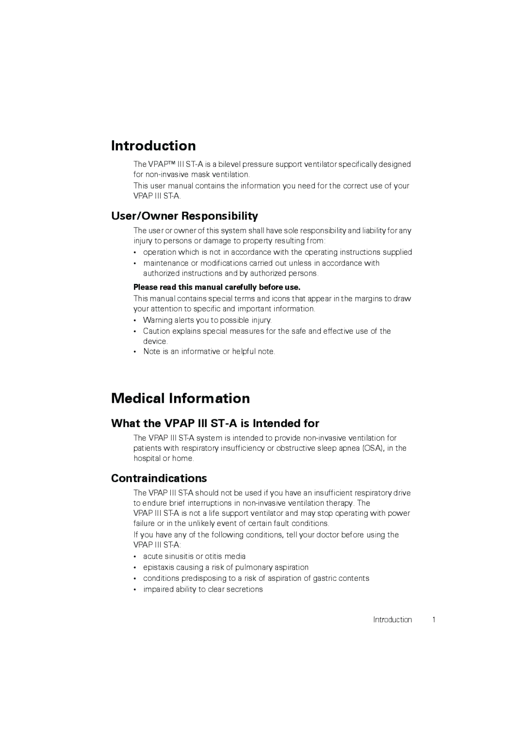 ResMed user manual Introduction, Medical Information, User/Owner Responsibility, What the Vpap III ST-A is Intended for 