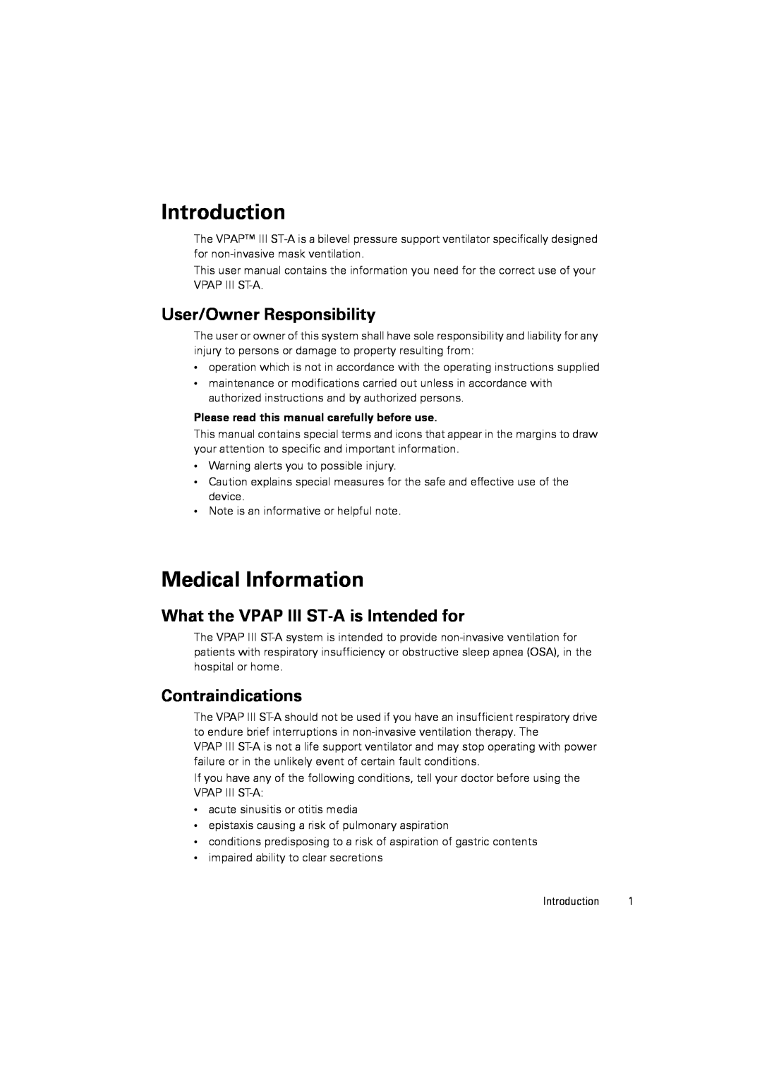 ResMed user manual Introduction, Medical Information, User/Owner Responsibility, What the VPAP III ST-Ais Intended for 