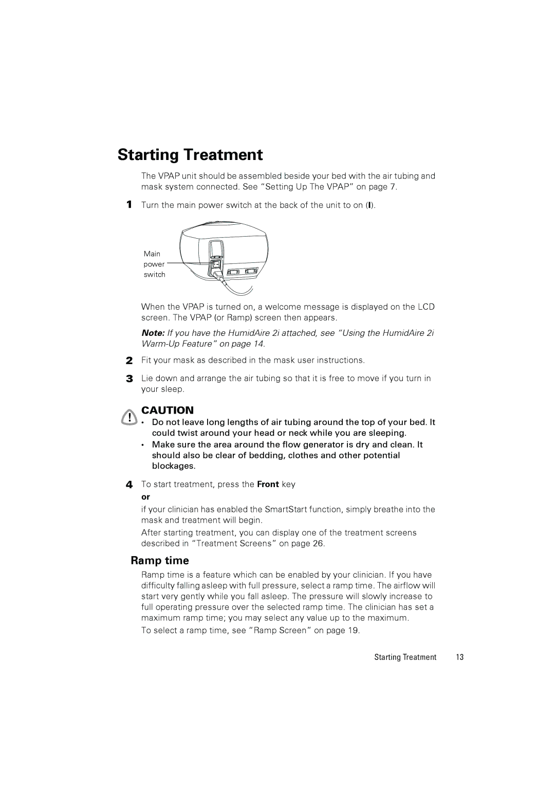 ResMed III user manual Starting Treatment, Ramp time 