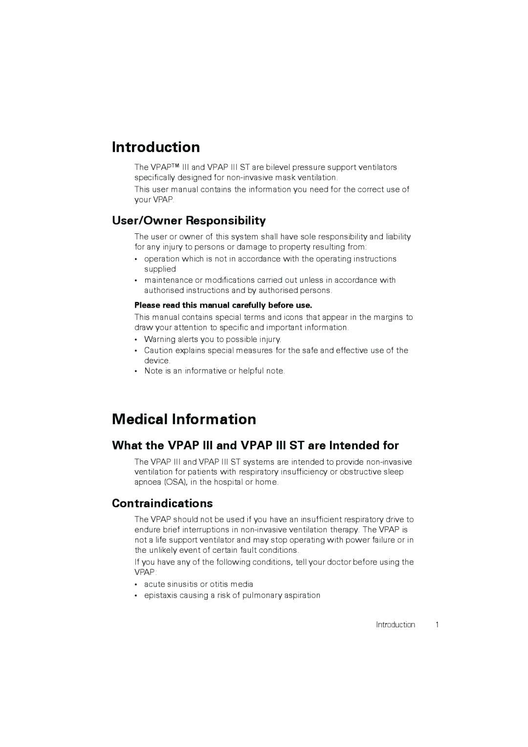 ResMed III user manual Introduction, Medical Information, User/Owner Responsibility, Contraindications 