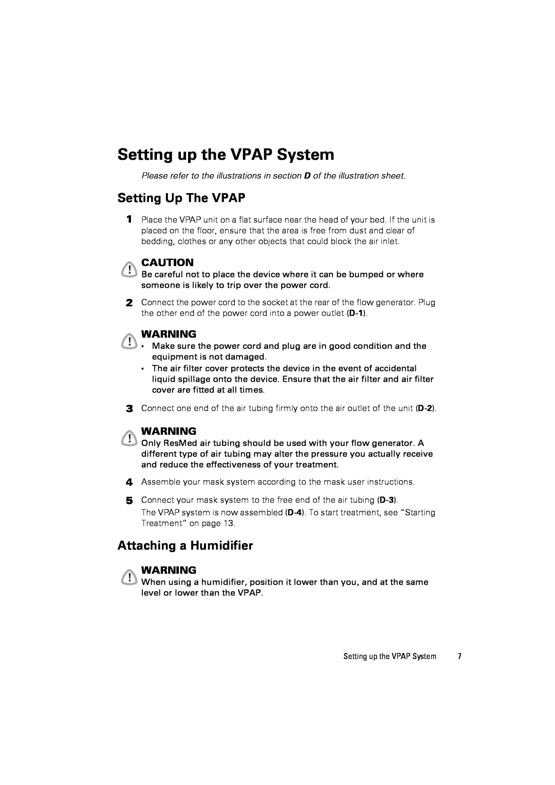 ResMed III user manual Setting up the VPAP System, Setting Up The VPAP, Attaching a Humidifier 