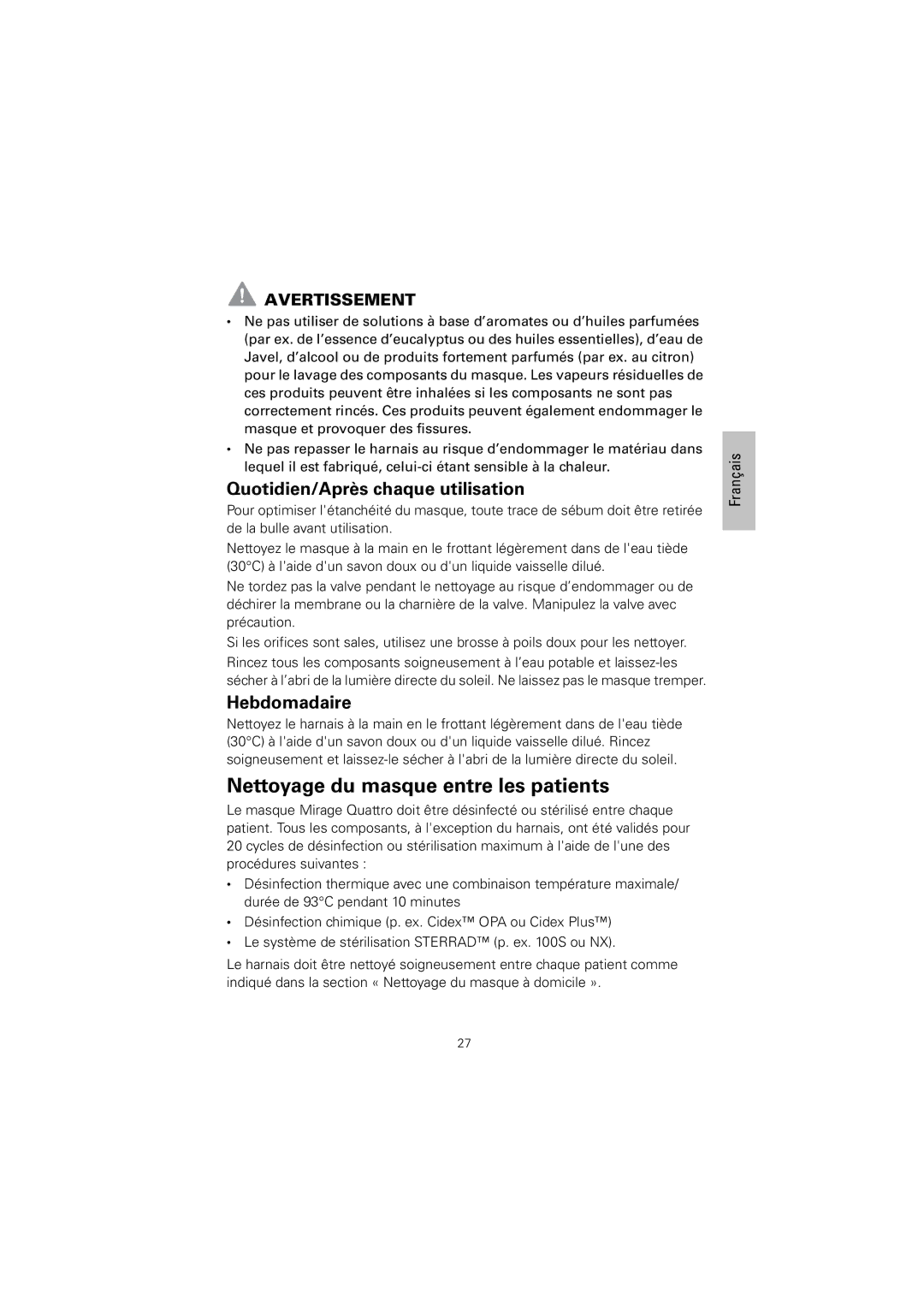 ResMed Mirage Quattro manual Nettoyage du masque entre les patients, Quotidien/Après chaque utilisation, Hebdomadaire 