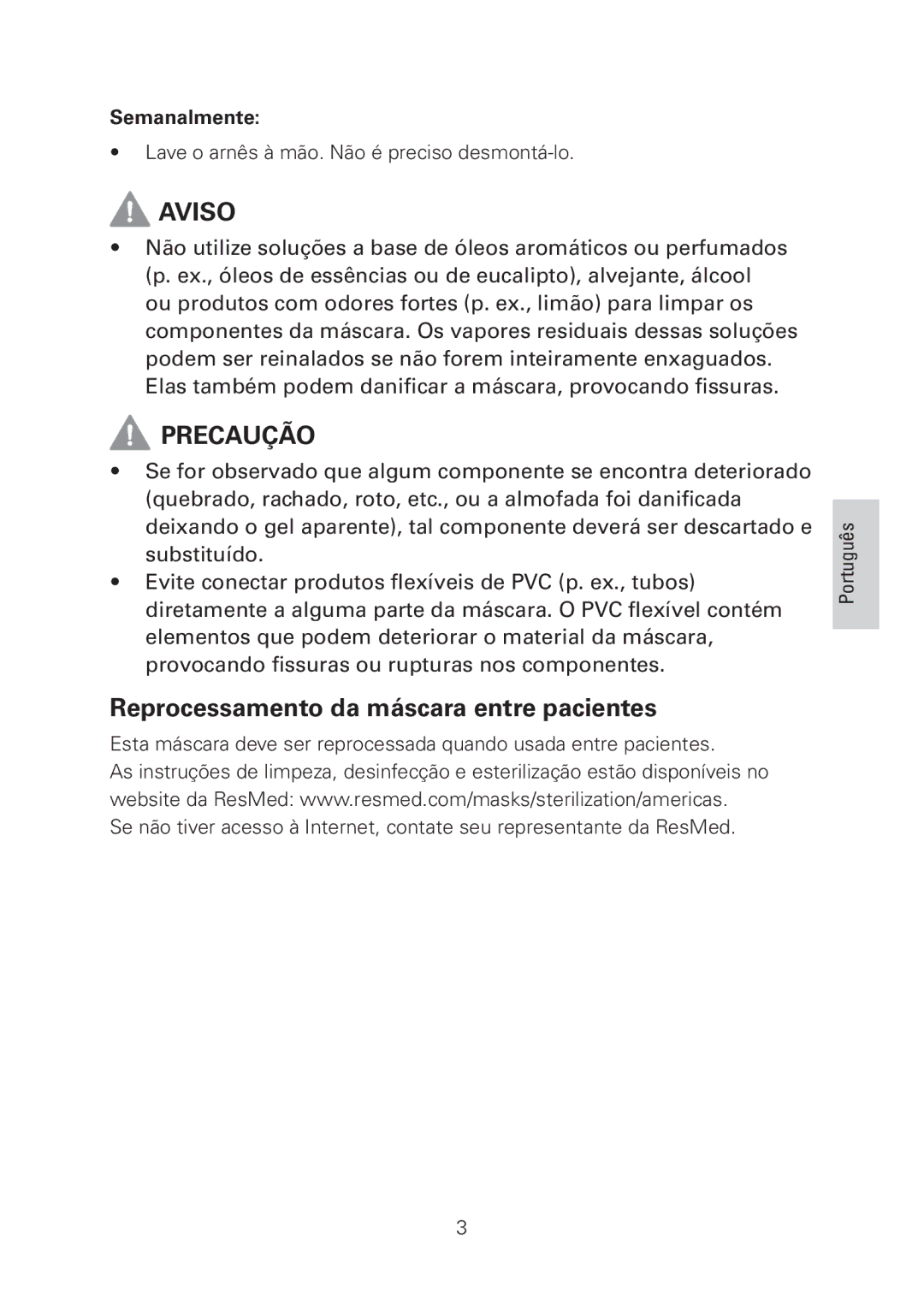 ResMed Mirage manual Precaução, Reprocessamento da máscara entre pacientes 