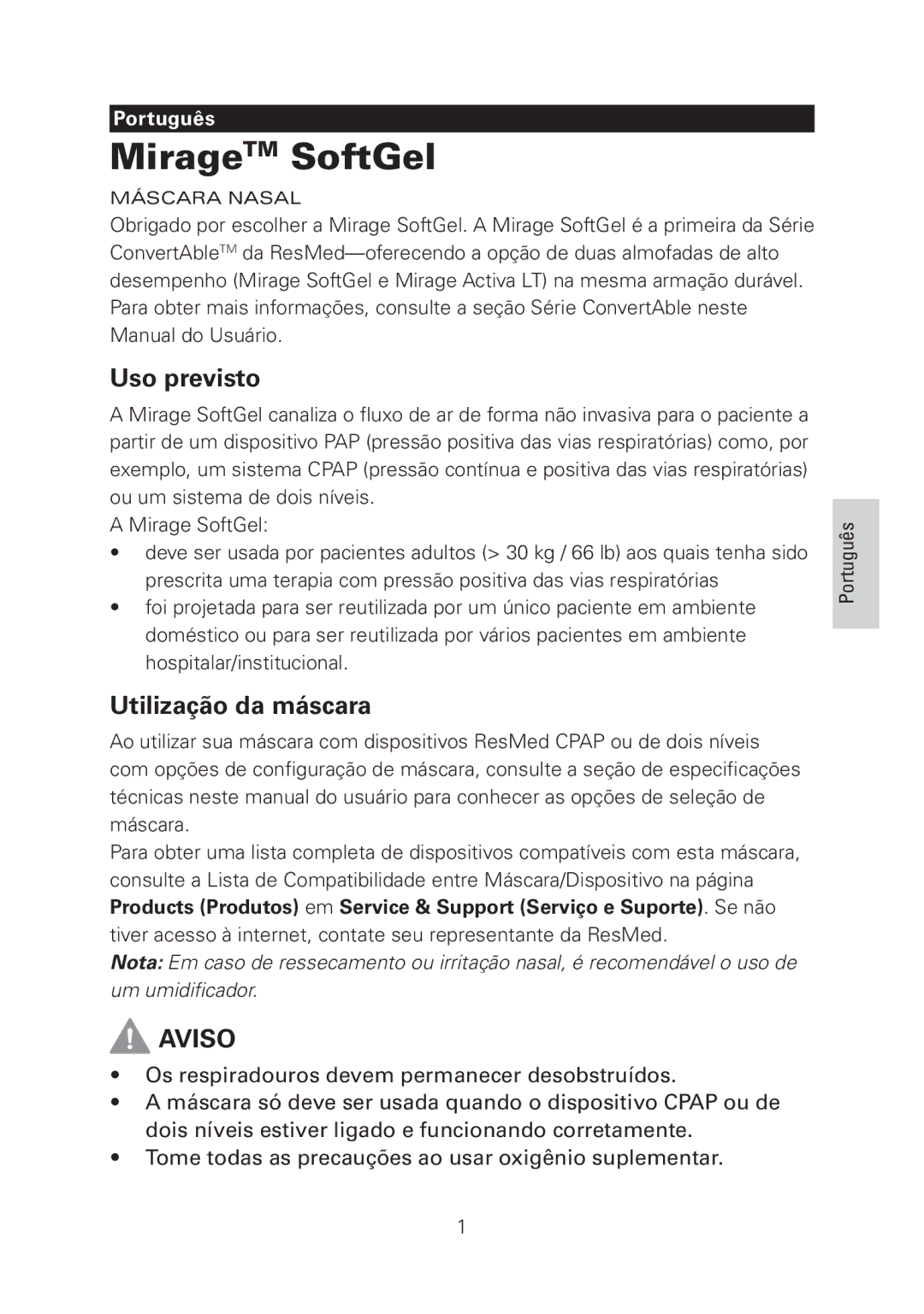 ResMed Mirage manual Uso previsto, Utilização da máscara 