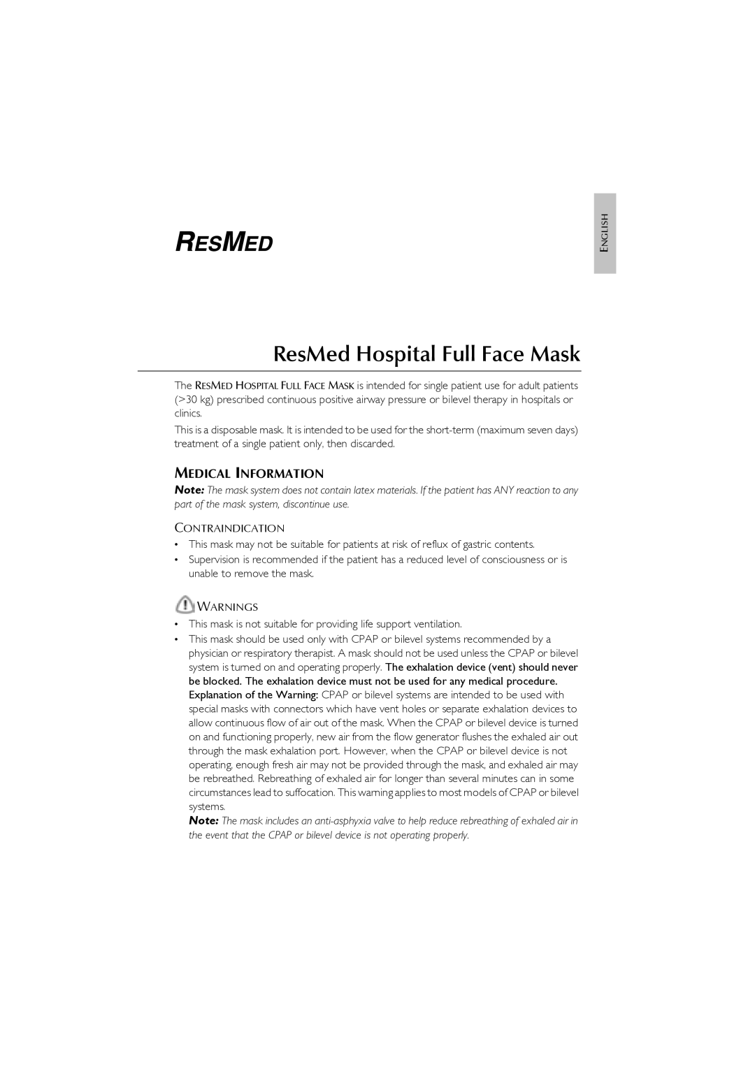 ResMed Oxygen Equipment manual ResMed Hospital Full Face Mask, Medical Information 