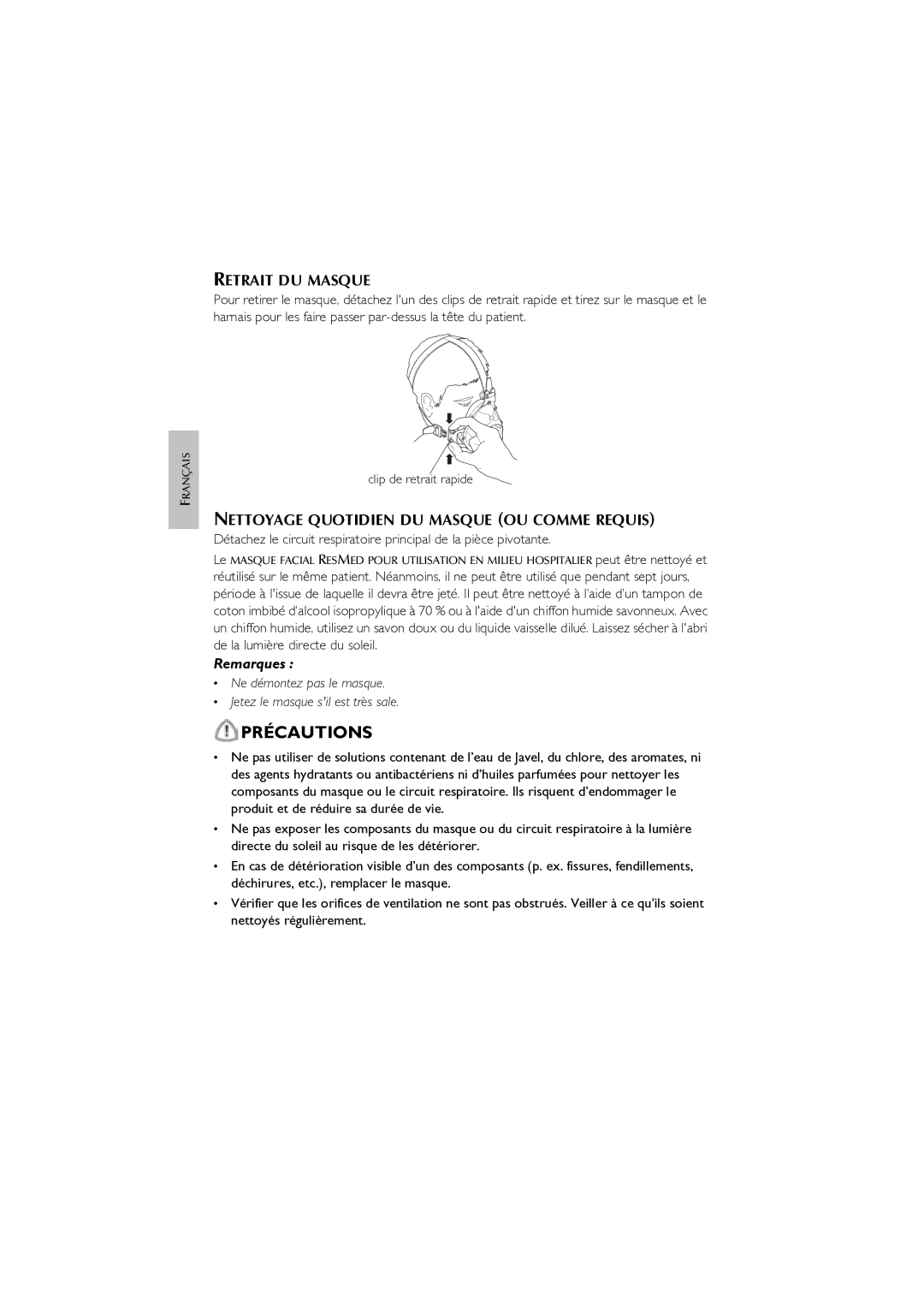 ResMed Oxygen Equipment manual Retrait DU Masque, Nettoyage Quotidien DU Masque OU Comme Requis 