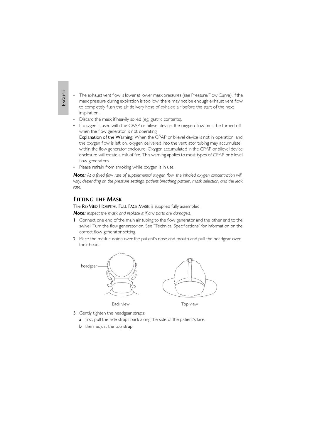 ResMed Oxygen Equipment manual Fitting the Mask 