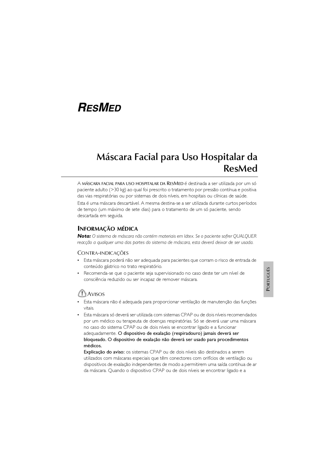 ResMed Oxygen Equipment manual Máscara Facial para Uso Hospitalar da ResMed, Informação Médica 