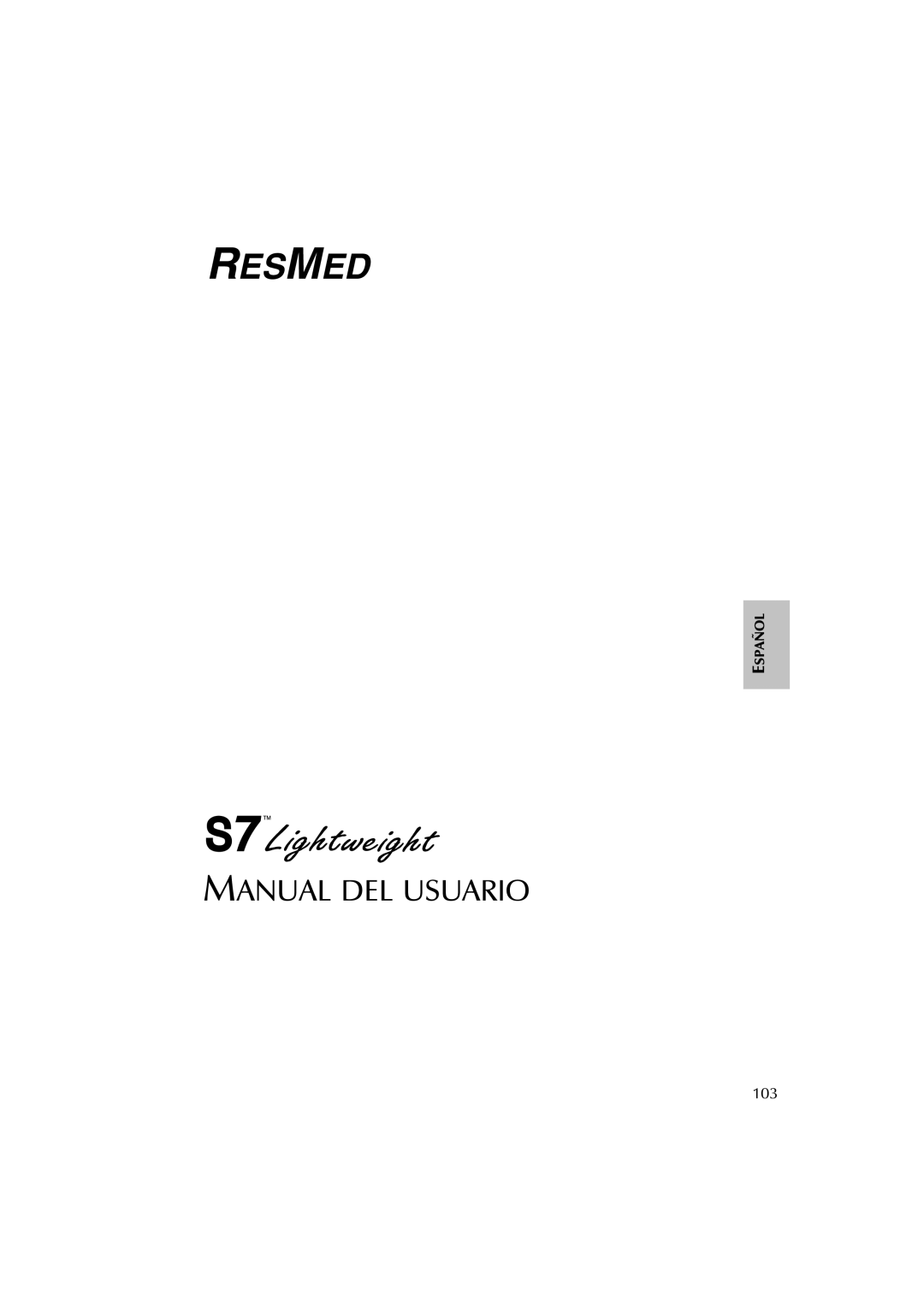 ResMed S7 user manual Manual DEL Usuario, 103 