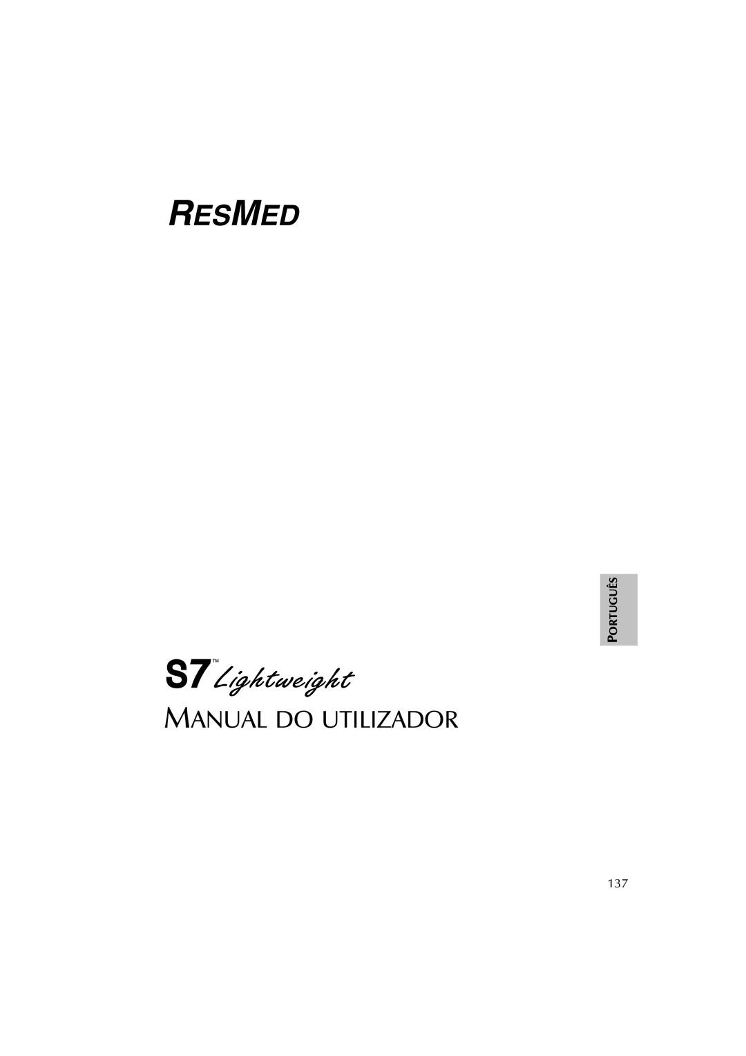 ResMed S7 user manual Manual do Utilizador, 137 