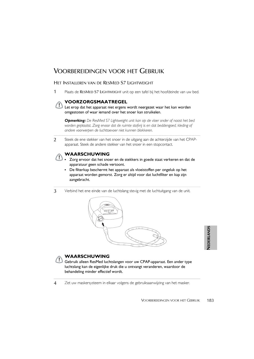 ResMed S7 user manual Voorbereidingen Voor HET Gebruik, 183 