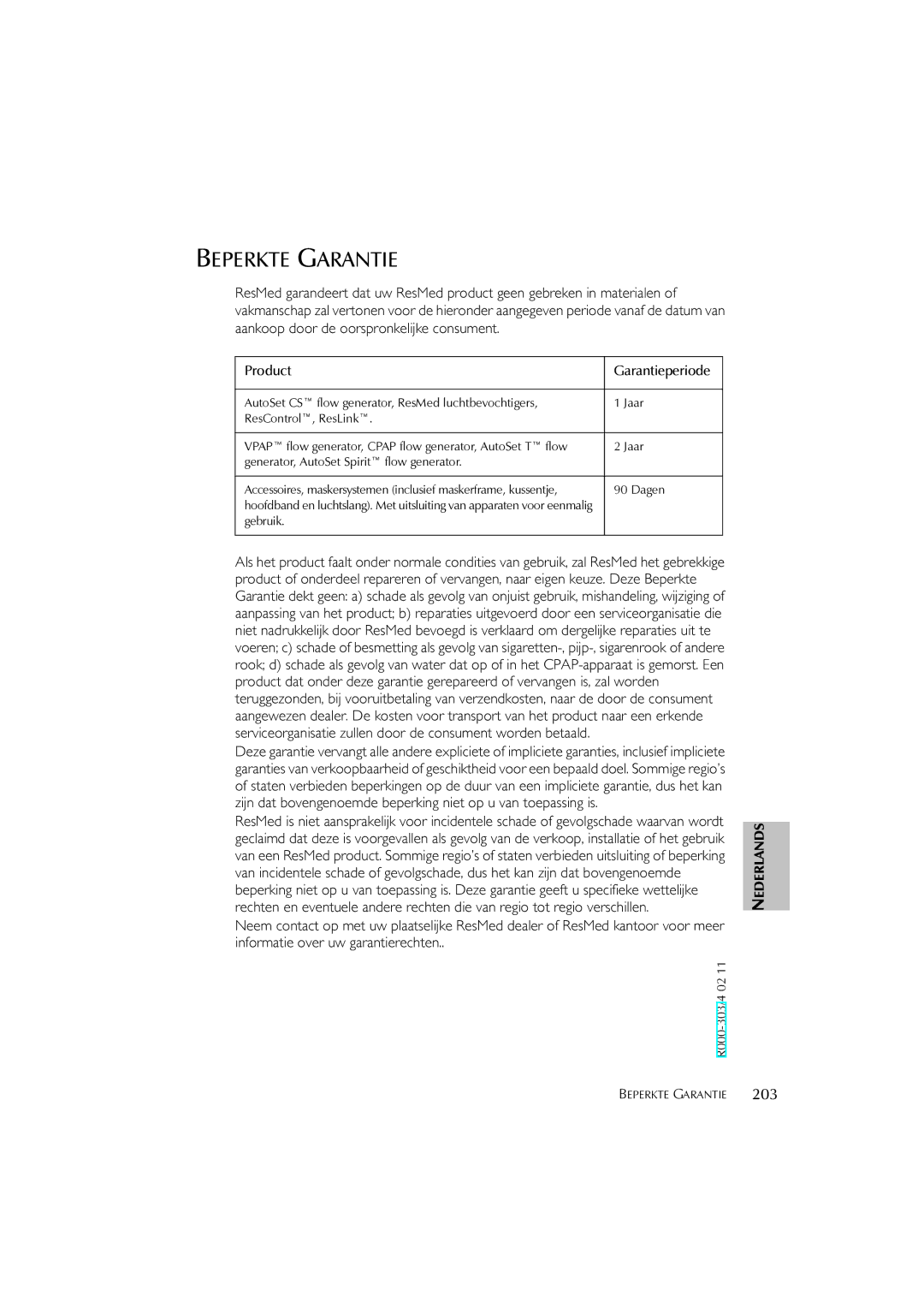 ResMed S7 user manual Beperkte Garantie, 203, Product Garantieperiode 