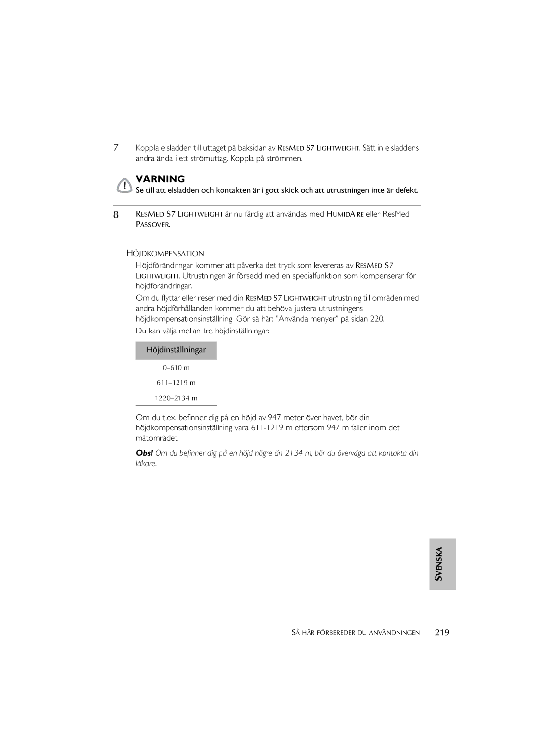 ResMed S7 user manual 219, Höjdinställningar 