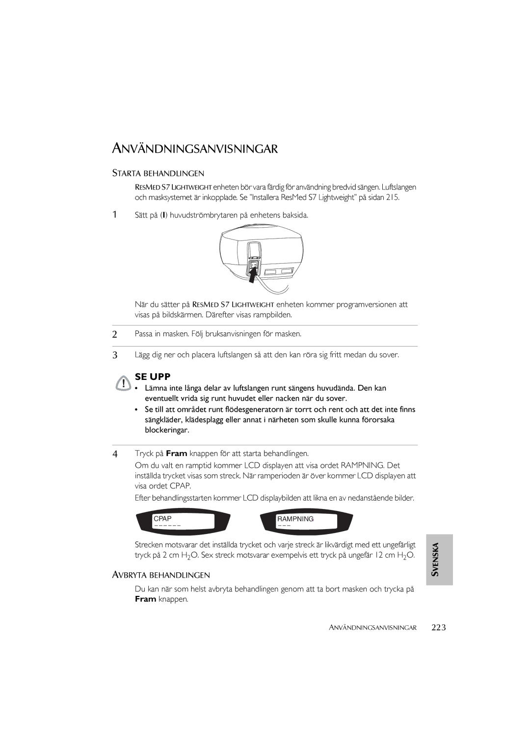 ResMed S7 user manual Användningsanvisningar 