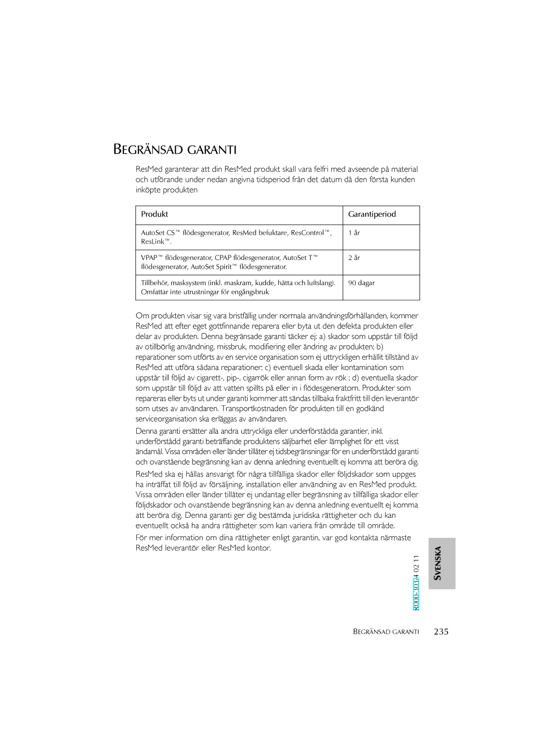 ResMed S7 user manual Begränsad Garanti, 235, Produkt Garantiperiod 