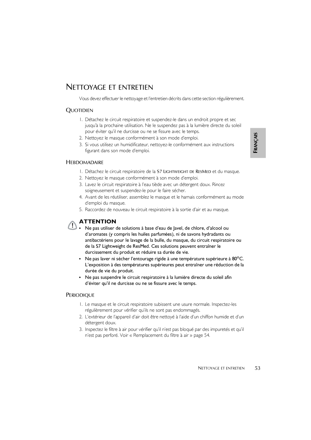 ResMed S7 user manual Nettoyage ET Entretien 