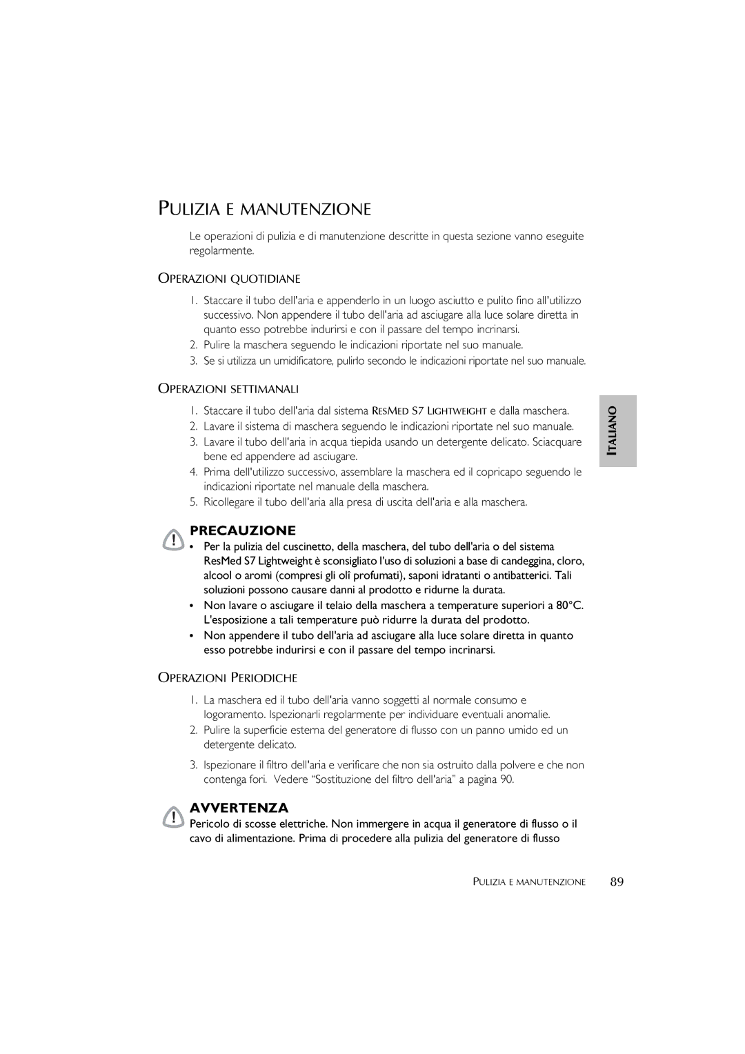 ResMed S7 user manual Pulizia E Manutenzione 