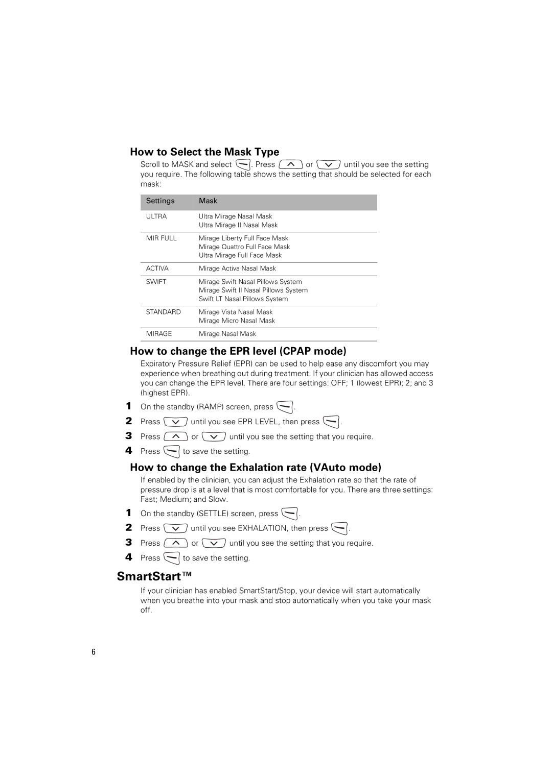 ResMed S8 Auto 25 manual SmartStart, How to Select the Mask Type 