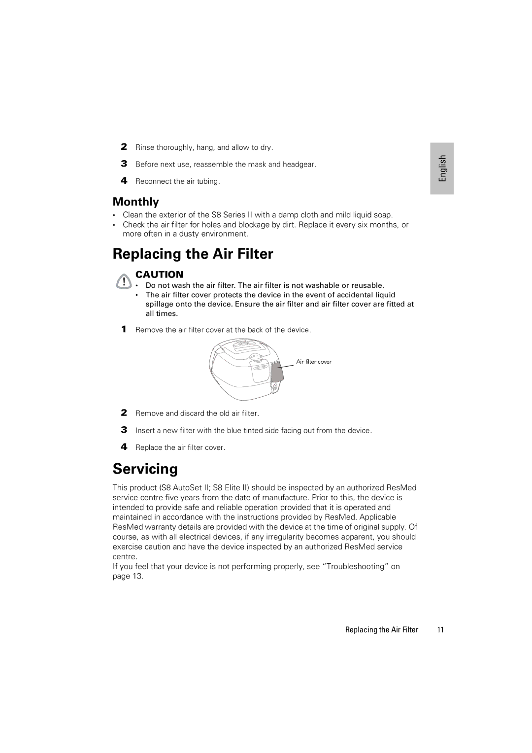 ResMed S8 ELITETM II, S8 AUTOSETTM II manual Replacing the Air Filter, Servicing, Monthly 