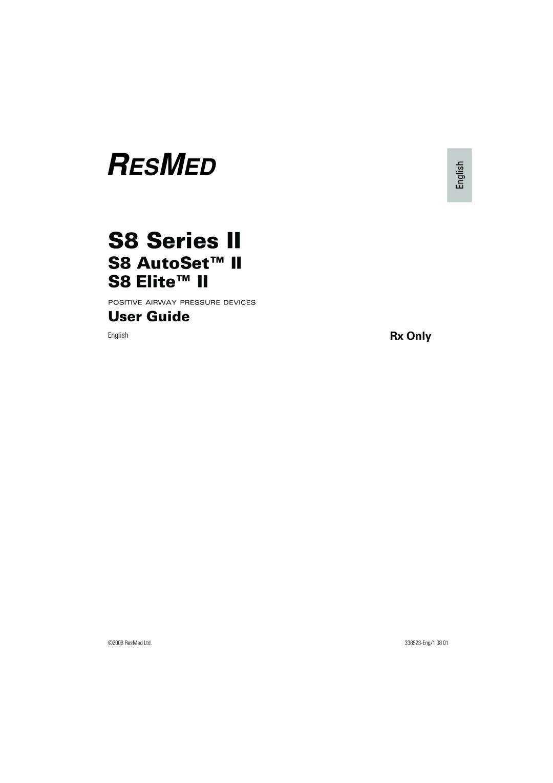 ResMed S8 ELITETM II, S8 AUTOSETTM II manual English 