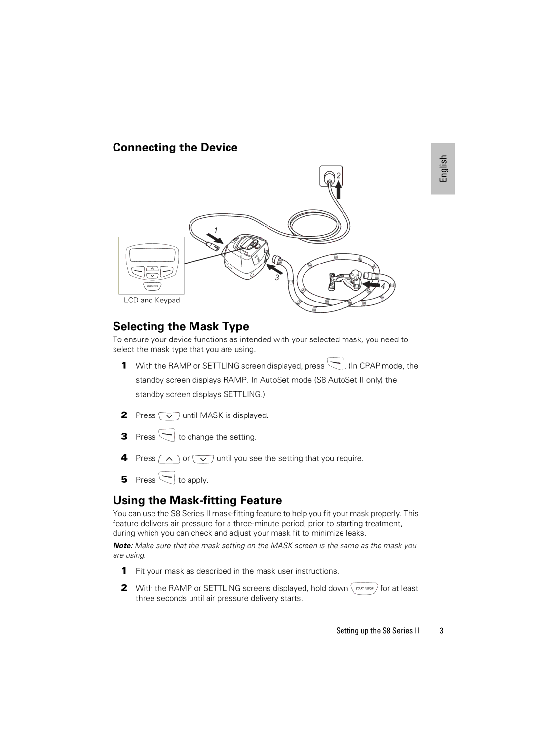 ResMed S8 ELITETM II, S8 AUTOSETTM II manual Connecting the Device, Selecting the Mask Type, Using the Mask-fitting Feature 