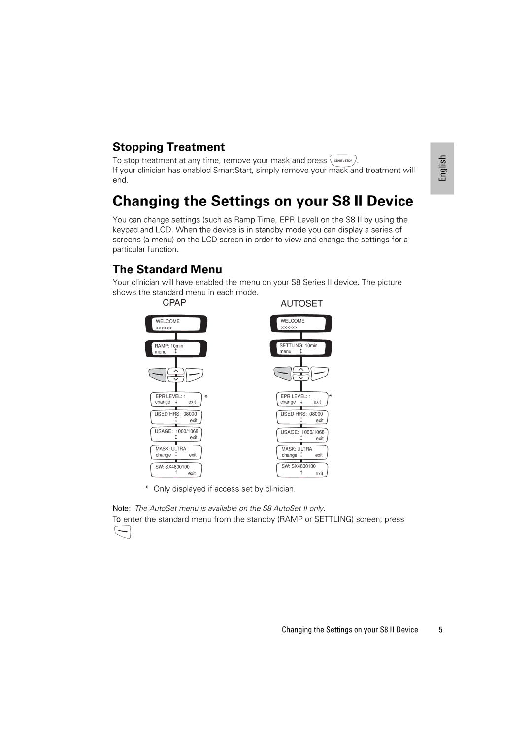 ResMed S8 ELITETM II, S8 AUTOSETTM II manual Changing the Settings on your S8 II Device, Stopping Treatment, Standard Menu 