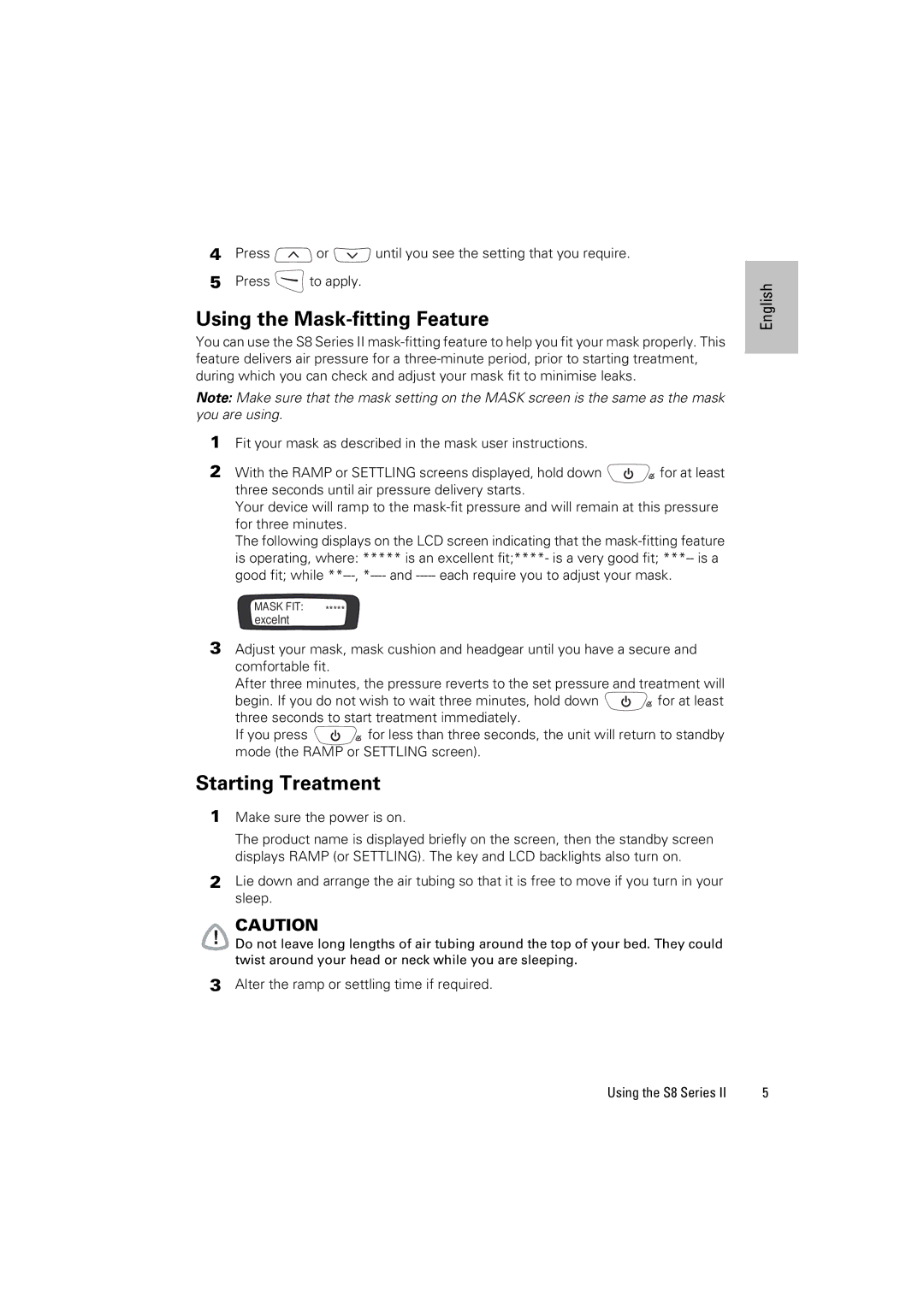 ResMed S8 Elite II manual Using the Mask-fitting Feature, Starting Treatment 