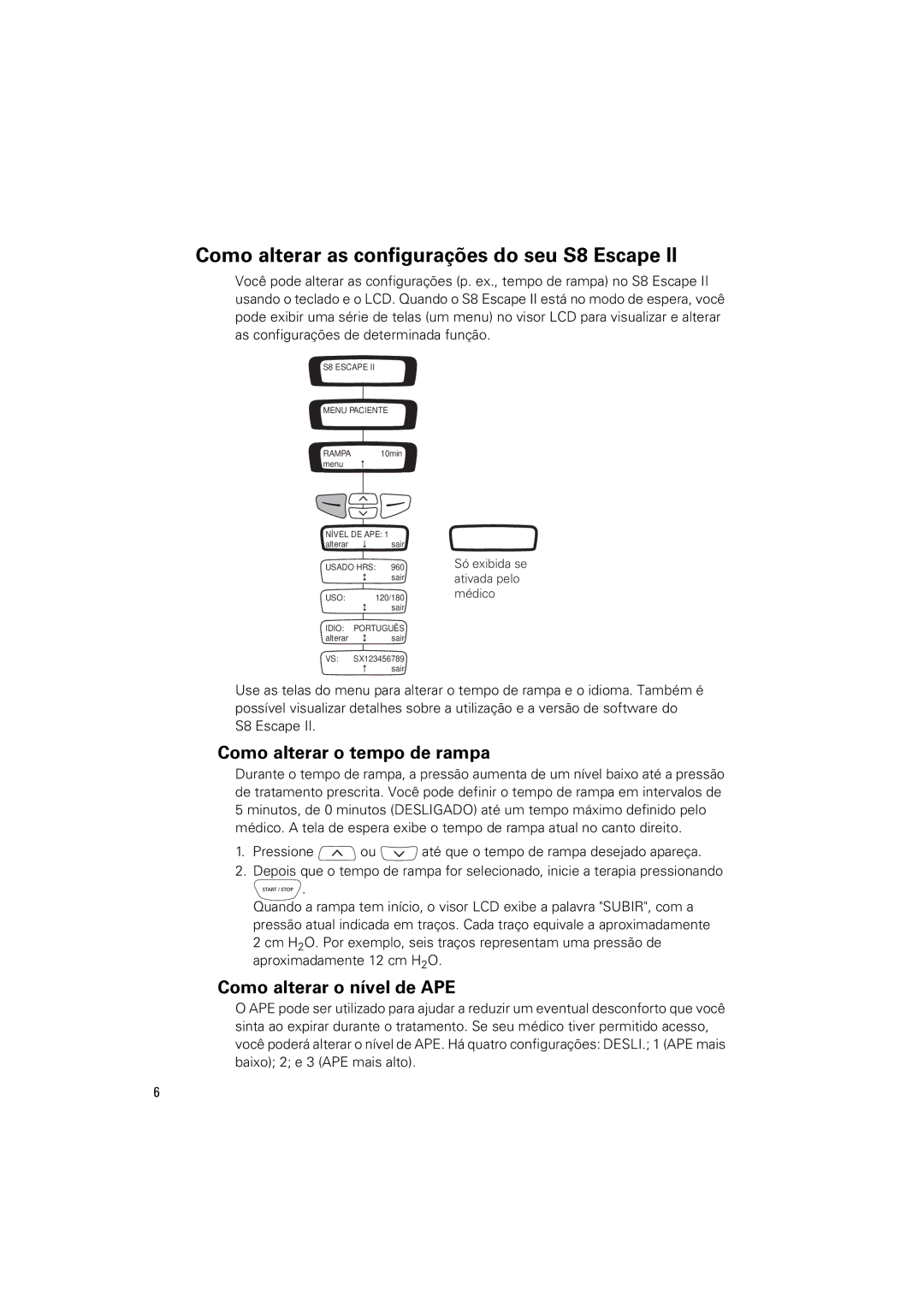 ResMed S8 Escape II manual Como alterar as configurações do seu S8 Escape, Como alterar o tempo de rampa 