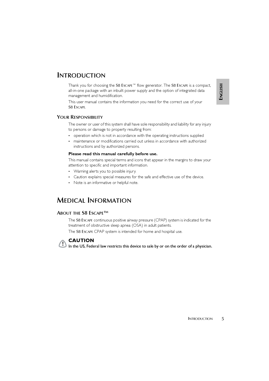 ResMed S8 ESCAPE SYSTEM, s8 user manual Introduction, Medical Information 