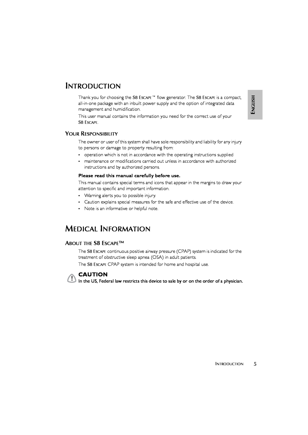 ResMed S8 ESCAPE SYSTEM, s8 user manual Introduction, Medical Information, Please read this manual carefully before use 
